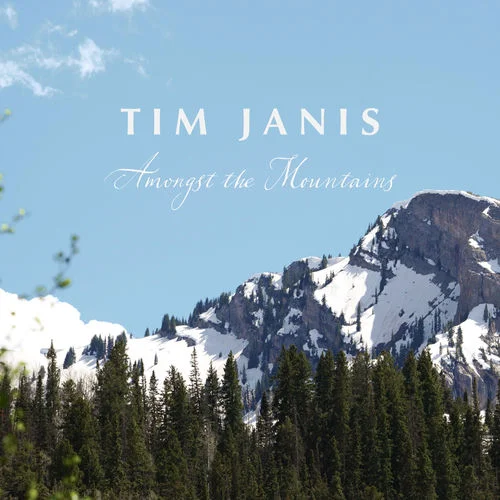 Tim Janis - Amongst the Mountains (2026)