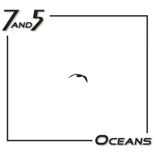 7and5 - Oceans (2012)