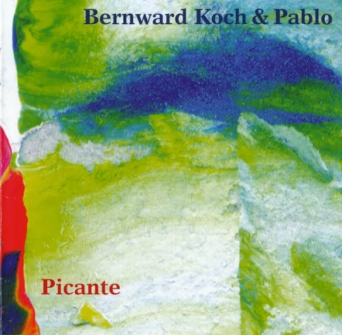Bernward Koch & Pablo - Picante (1997)
