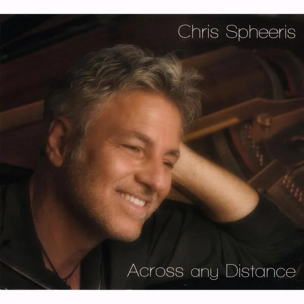 Chris Spheeris - Across Any Distance (2025)