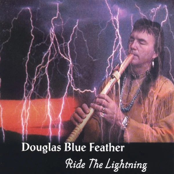 Douglas Blue Feather - Ride The Lightning (2002)