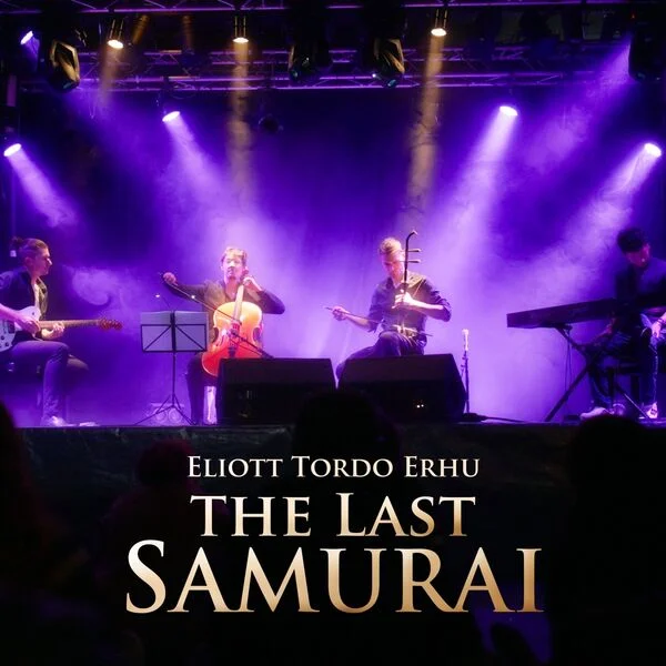 Eliott Tordo Erhu - The Last Samurai (2026)