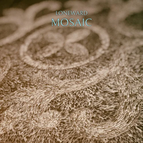 Loneward - Mosaic (2026)
