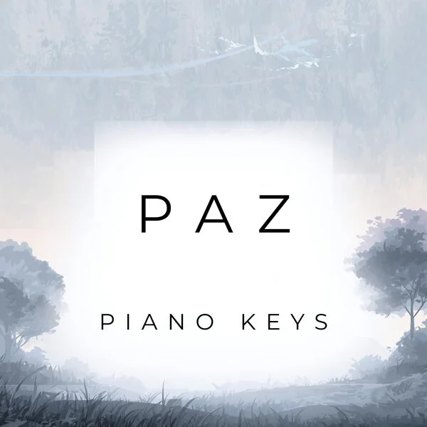 Piano Keys - Paz (2026)