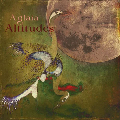 Aglaia - Altitudes (2026)