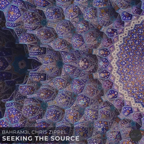 Bahramji, Chris Zippel - Seeking the Source (2006)