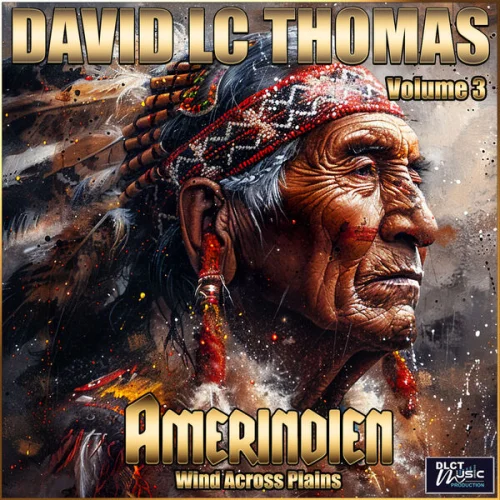 David LC Thomas - Amerindien, Vol. 3 (2026)