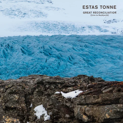 Estas Tonne - Great Reconciliation (Live in Reykjavik) (2026)
