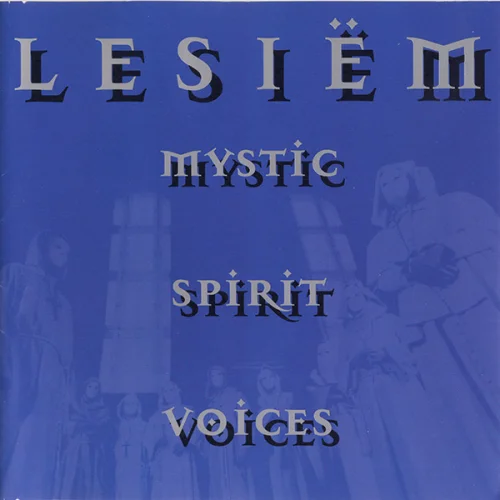 Lesiem - Mystic · Spirit · Voices (2000)