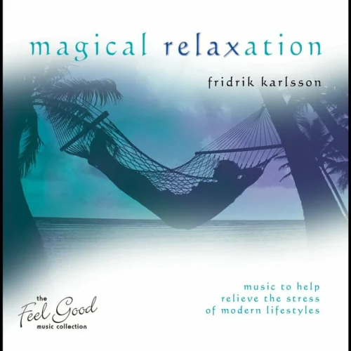 Fridrik Karlsson - Magical Relaxation (2001)