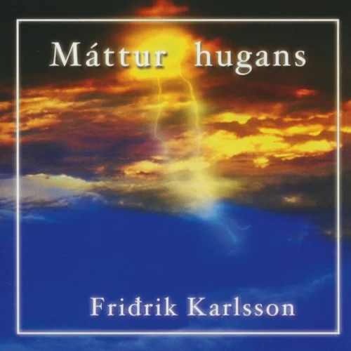 Fridrik Karlsson - Máttur hugans (2000)