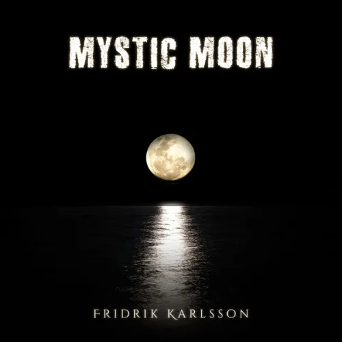 Fridrik Karlsson - Mystic Moon (2025)