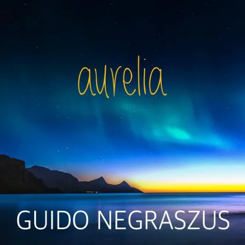 Guido Negraszus - Aurelia (2026)