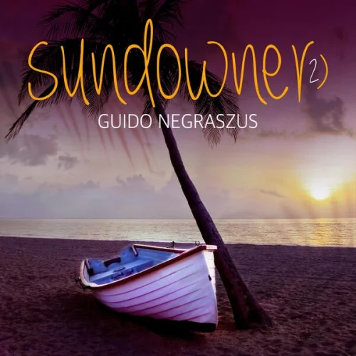 Guido Negraszus - Sundowner 2 (2026)