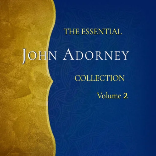 John Adorney - The Essential John Adorney, Vol. 2 (2026)