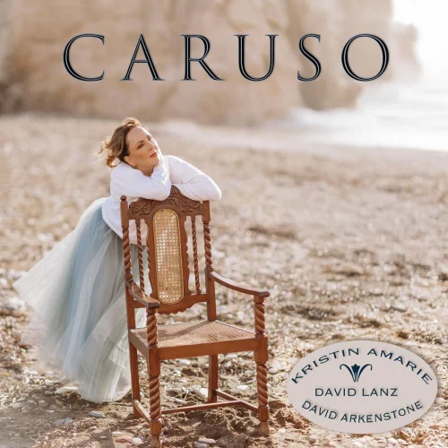 Kristin Amarie, David Arkenstone, David Lanz - Caruso (2025)