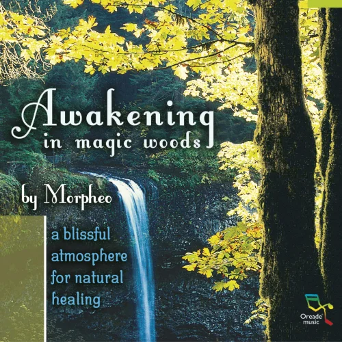 Morpheo - Awakening in Magic Woods (2005)