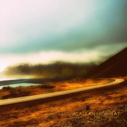 Thom Brennan - Alaskan Highway (2026)