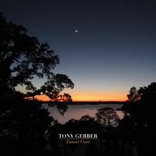 Tony Gerber - Sunset Cove (2026)