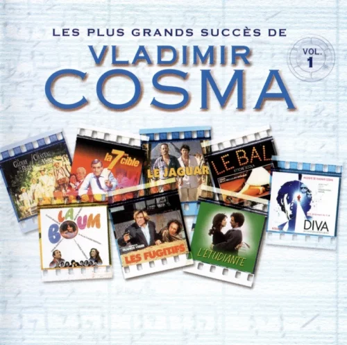 Vladimir Cosma - Les plus grands succes de Vladimir Cosma Vol. 1 (2002)