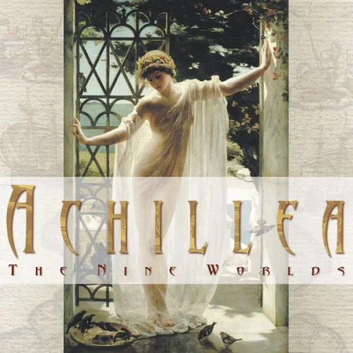 Achillea - The Nine Worlds (2005)