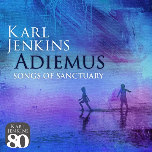 Adiemus, Karl Jenkins & London Philharmonic Orchestra - Adiemus - Songs Of Sanctuary (1995)