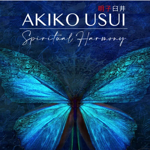 Akiko Usui - Spiritual Harmony (8D Audio) (2020)