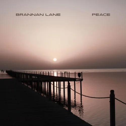 Brannan Lane - Peace (2026)