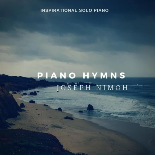 Joseph Nimoh - Piano Hymns (2018)