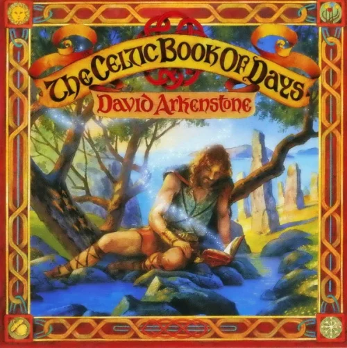 David Arkenstone - The Celtic Book of Days (1998)