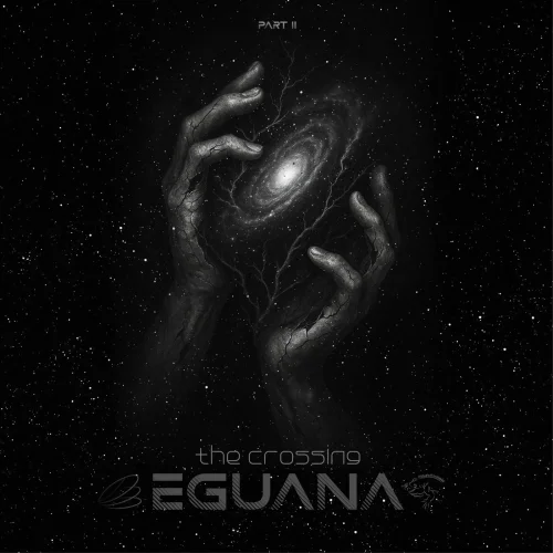 Eguana - The Crossing, Part II (2026)