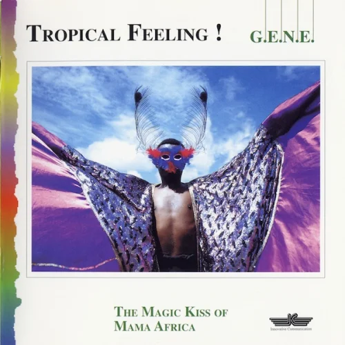 G.E.N.E. - Tropical Feeling! (1995)