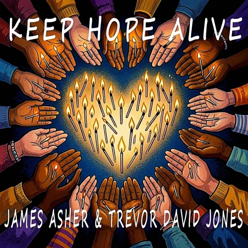 James Asher, Trevor David Jones - Keep Hope Alive (2026)