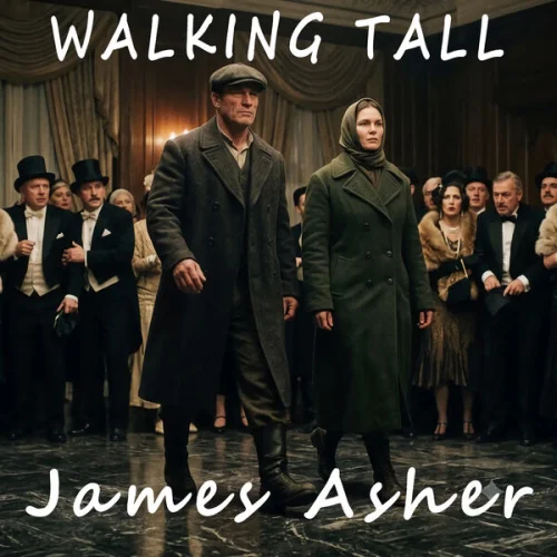 James Asher - Walking Tall (2026)
