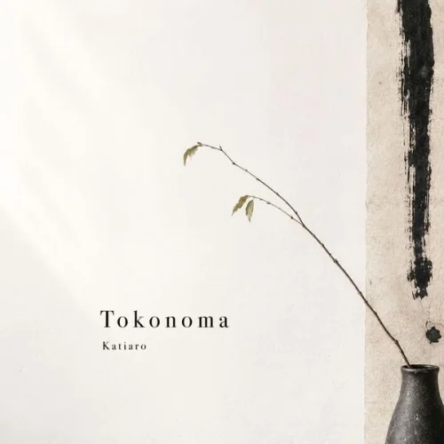 Katiaro - Tokonoma (2026)