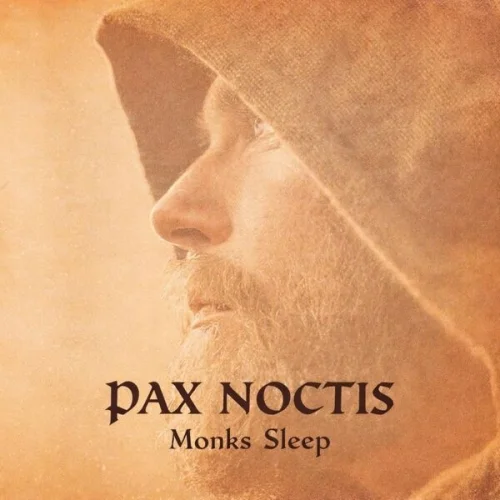 Musica Catolica Gregoriana - Pax Noctis Monks Sleep (2026)