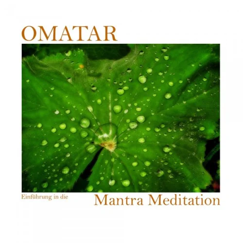 Omatar - Einführung in die Mantra Meditation (2020)