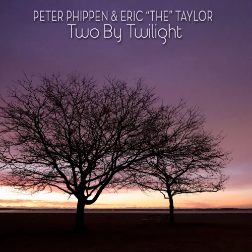 Peter Phippen - Two By Twilight (2026)