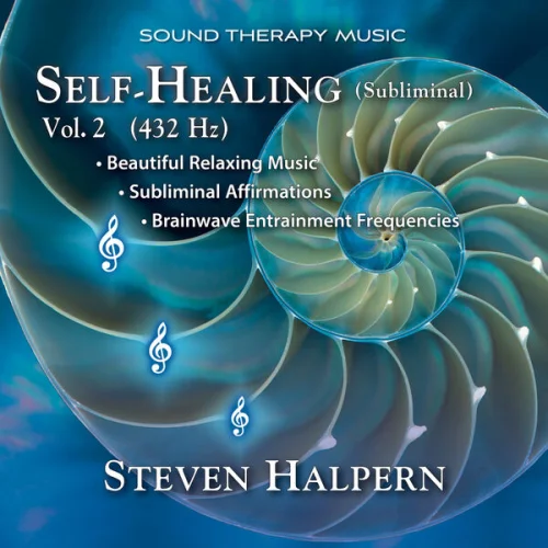 Steven Halpern - Self-Healing (Subliminal) Vol. 2 (432 Hz) (2014)