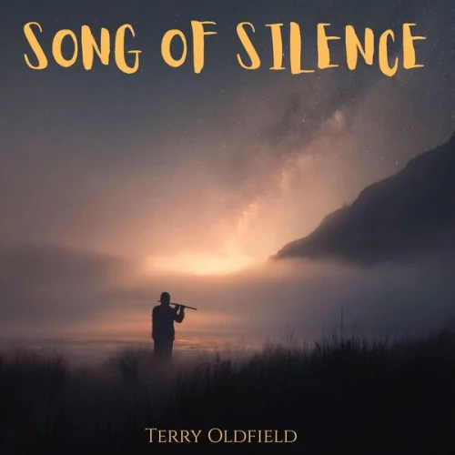 Terry Oldfield - Song Of Silence (2026)