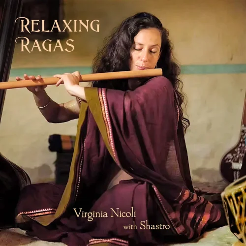 Virginia Nicoli, Shastro - Relaxing Ragas (2026)