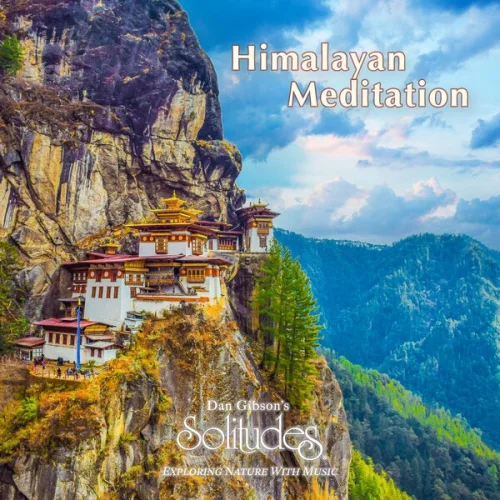 Dan Gibson's Solitudes - Himalayan Meditation (2026)