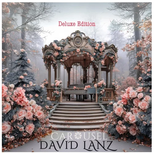 David Lanz - Carousel (Deluxe Edition) (2026)