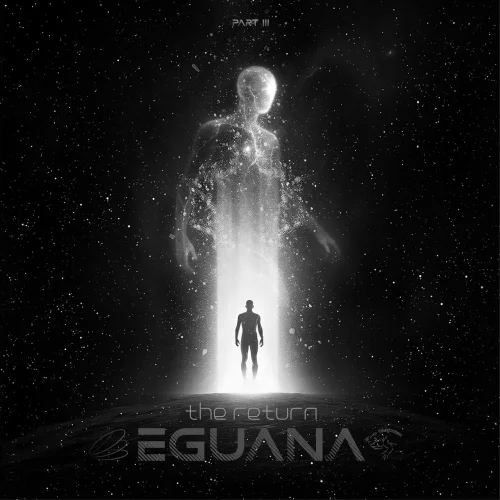 Eguana - The Return, Part III (2026)