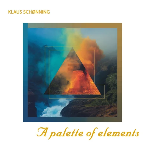 Klaus Schønning - A palette of elements (2026)