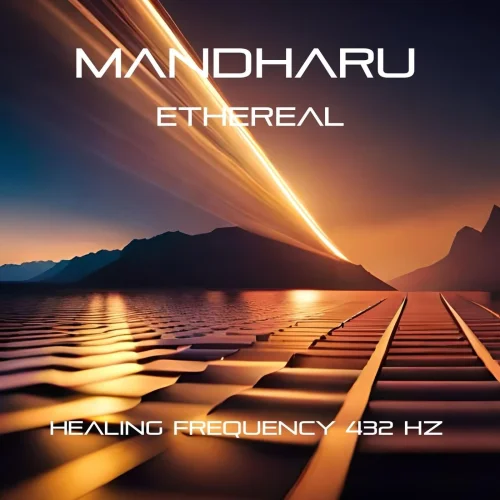 Mandharu - Ethereal (2026)