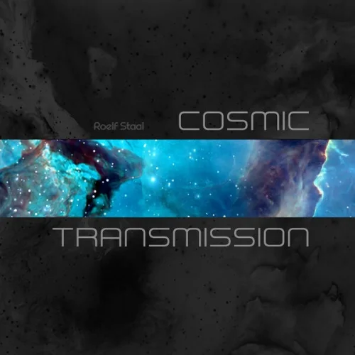 Roelf Staal - Cosmic Transmission (2026)