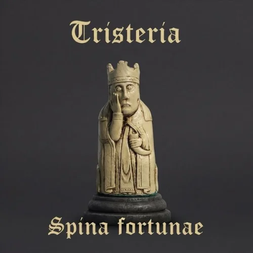 Tristeria - Spina Fortunae (2026)