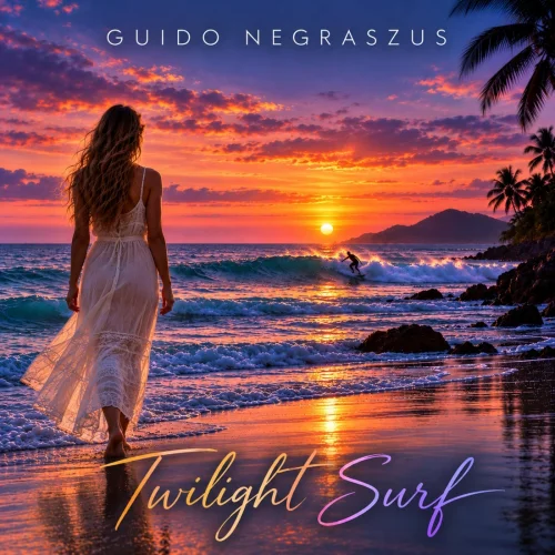Guido Negraszus - Twilight Surf (2026)