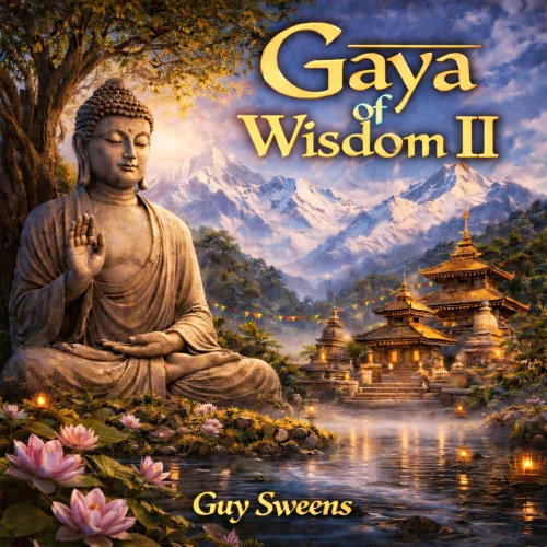 Guy Sweens - Gaya of Wisdom II (2026)